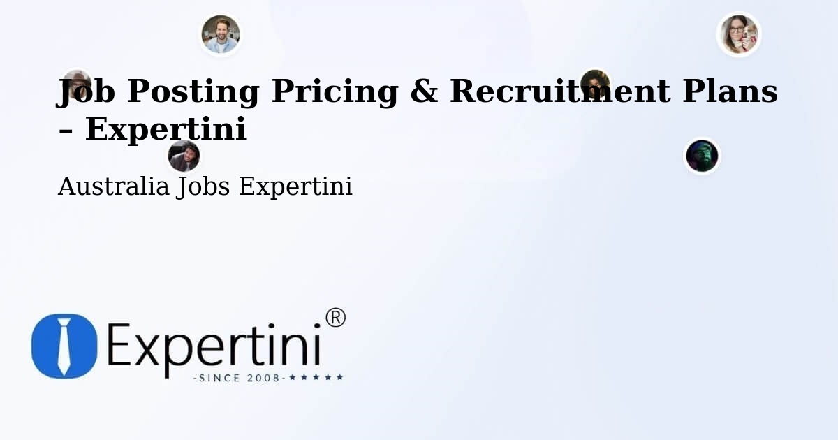 Job Posting Pricing & Recruitment Plans – Hobart - Hobart, Australia Jobs Expertini