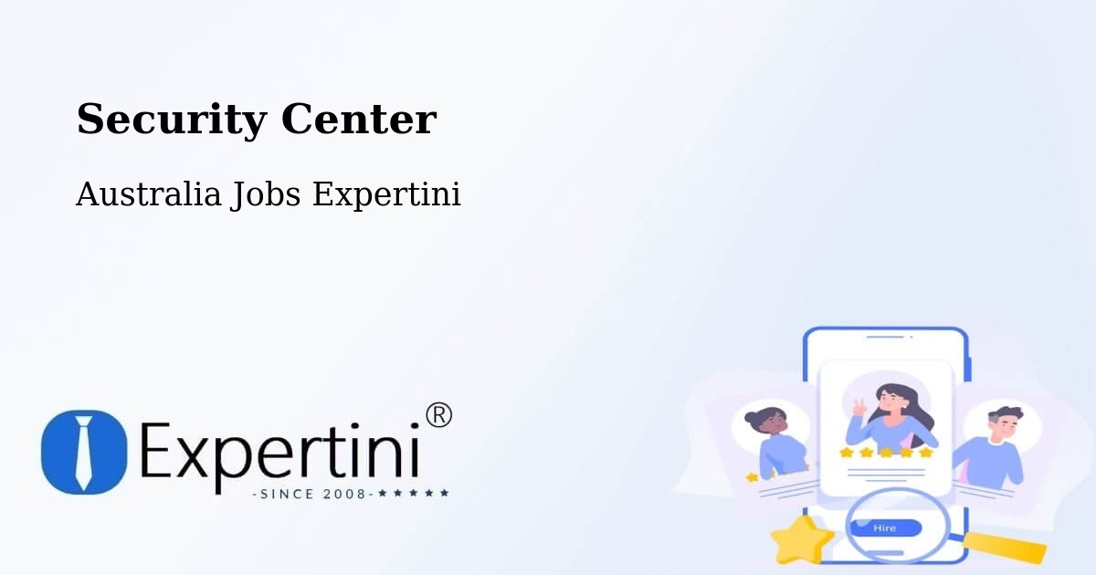 Security & Compliance – Hobart - Australia Jobs Expertini